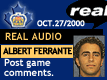 Oct. 27/2000: Albert Ferrante postgame comments