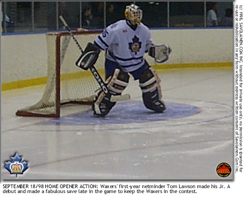 Tom Lawson made his Jr. A debut this night.