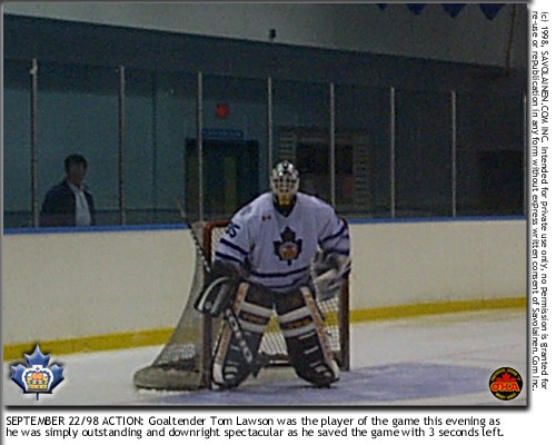 Tom Lawson was spectacular in net for the Waxers.