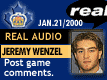 Jan. 21/2000: Jeremy Wenzel postgame