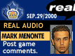 Sep. 29/2000: Mark Menonte postgame