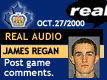 Oct. 27/2000: James Regan postgame comments