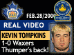 Feb. 28/2000: Playoffs 2000: Game 3: Kevin Tompkins scores to make it 1-0!