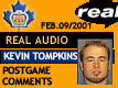 Feb. 9/01: Kevin Tompkins postgame comments