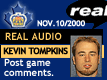 Nov. 10/2000: Kevin Tompkins postgame comments