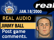 Jan. 18/2000: Jimmy Ball postgame