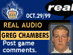 Oct. 29/99 Greg Chambers postgame