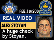 Feb. 18/2000: Alex Stoyan had several huge hits like this one, bone-jarring!