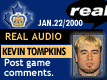 Jan. 22/2000: Kevin Tompkins postgame