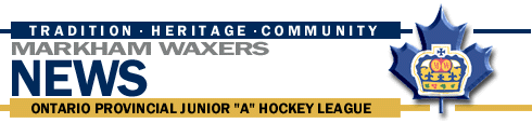 Markham Waxers News Items